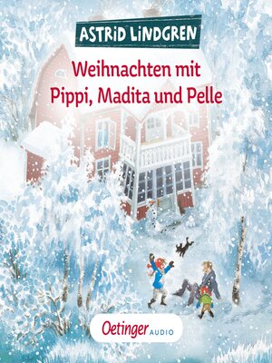 cover image of Weihnachten mit Pippi, Madita und Pelle